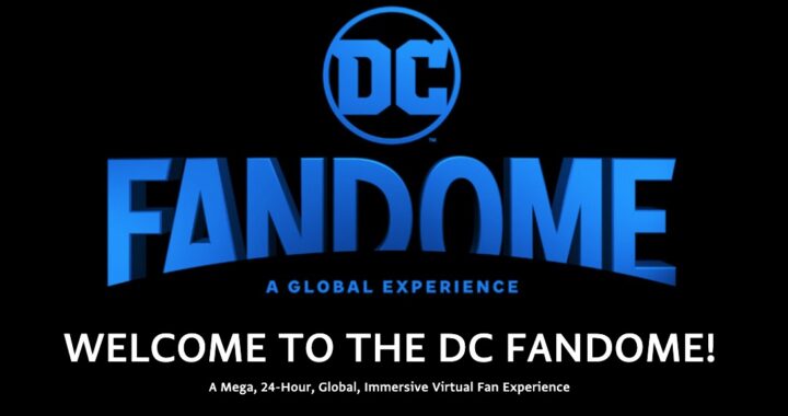 DC FANDOME – Conoce el evento virtual de DC