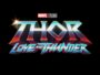 Thor: Love and Thunder – Trailer oficial